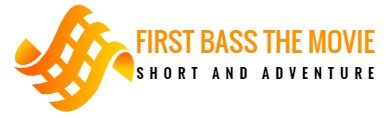 First Bass The Movie